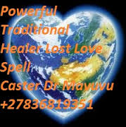 World wide No.1 Traditional Spiritual Healer & Lost love Spells Caster Dr mavuvu +27836819351