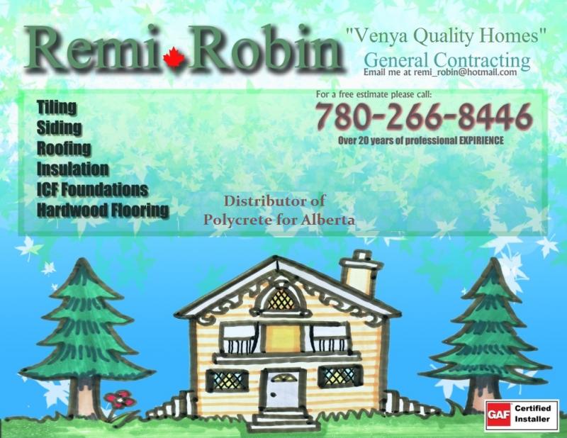 Home and office construction projects Remi Robin General Contractor 780-266-8446 Image eClassifieds4u